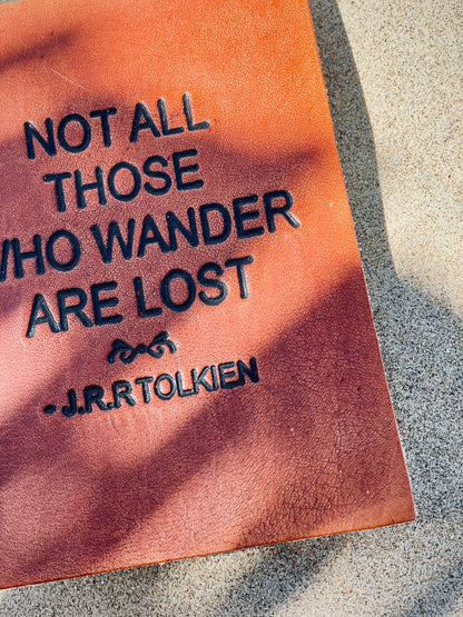 Notebook leather "not all those who wander are lost"